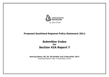 Proposed Southland Regional Policy Statement[removed]Submitter Index for  Section 42A Report 7