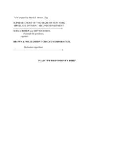 To be argued by Mark R. Bower, Esq. SUPREME COURT OF THE STATE OF NEW YORK APPELLATE DIVISION - SECOND DEPARTMENT -----------------------------------------------------------------x SELMA ROSEN and MEYER ROSEN, Plaintiffs