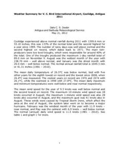 Weather Summary for V. C. Bird International Airport, Coolidge, Antigua 2011 Dale C. S. Destin Antigua and Barbuda Meteorological Service May 21, 2012