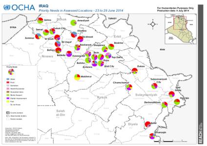 IRAQ  For Humanitarian Purposes Only Production date: 4 July[removed]Priority Needs in Assessed Locations - 23 to 29 June 2014