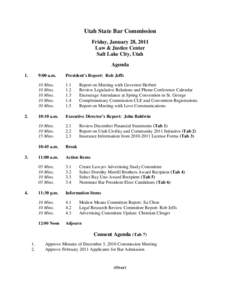 Utah State Bar Commission Friday, January 28, 2011 Law & Justice Center Salt Lake City, Utah Agenda 1.