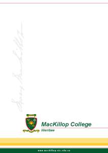 MacKillop College Werribee www.mackillop.vic.edu.au  Thematic Unity