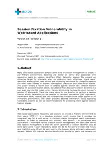 PUBLIC Session Fixation Vulnerability in Web-based Applications Session Fixation Vulnerability in Web-based Applications Version 1.0 – revision 1