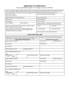 Application for Employment Clay County Sheriff’s Department · 104 E Edgar · Clay Center, NE[removed]Clay County assures equal employment opportunity to applicants and employees in all aspects of personnel administratio