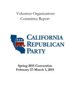 Volunteer Organizations Committee Report Spring 2015 Convention February 27-March 1, 2015