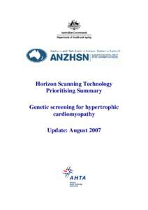 Horizon Scanning Technology Prioritising Summary Genetic screening for hypertrophic cardiomyopathy Update: August 2007