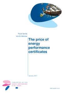 Paulo Santos Kim B. Wittchen The price of energy performance