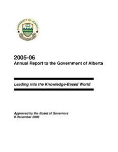 [removed]Annual Report to the Government of Alberta Leading into the Knowledge-Based World  Approved by the Board of Governors