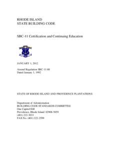 RHODE ISLAND STATE BUILDING CODE SBC-11 Certification and Continuing Education  JANUARY 1, 2012