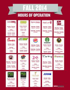 FALL 2014 HOURS OF OPERATION At Templeton Athletic Building mcarthur café  Monday - Thursday