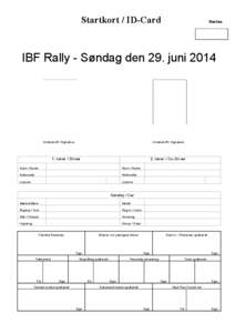 Startkort / ID-Card  Start no. IBF Rally - Søndag den 29. juni 2014