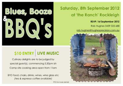 Saturday, 8th September 2012 at ‘the Ranch’ Rockleigh RSVP: 1st September 2012 Rob Hughes 