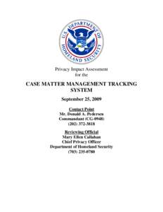 Department Of Homeland Security Privacy Impact Assessment Case Matter Managment Tracking System
