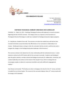 FOR IMMEDIATE RELEASE For more information: Janelle Koepke Director for Communication[removed]removed]