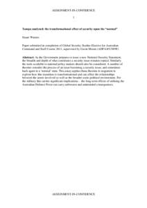 ASSIGNMENT-IN-CONFIDENCE 1 Tampa analysed: the transformational effect of security upon the “normal” Stuart Watters Paper submitted in completion of Global Security Studies Elective for Australian