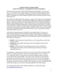 Davidson County Community College Storm Toward Success: A Comprehensive First-Year Experience Davidson County Community College’s Quality Enhancement Plan (QEP), “Storm Toward Success: A Comprehensive First-Year Expe