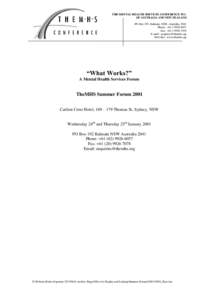 THE MENTAL HEALTH SERVICES CONFERENCE INC. OF AUSTRALIA AND NEW ZEALAND PO Box 192, Balmain, NSW, Australia, 2041 Phone: +[removed]Fax: +[removed]E-mail: [removed]
