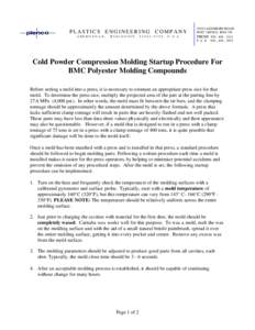 Before setting any mold in a press, it is important to determine if the designated press is the proper size for the mold