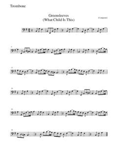 Trombone Greensleeves (What Child Is This)         