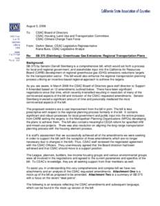 August 5, 2008 To: CSAC Board of Directors CSAC Housing, Land Use and Transportation Committee CSAC Climate Change Task Force