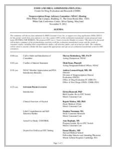 FOOD AND DRUG ADMINISTRATION (FDA) Center for Drug Evaluation and Research (CDER) Nonprescription Drugs Advisory Committee (NDAC) Meeting FDA White Oak Campus, Building 31, The Great Room (Rm[removed]White Oak Conference 