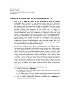 Erlinda Medalla Research Fellow Philippine Institute for Development Studies MarchComments on the Proposed House Bills on Competition Policy and Law