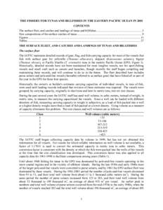 THE FISHERY FOR TUNAS AND BILLFISHES IN THE EASTERN PACIFIC OCEAN IN 2001 CONTENTS The surface fleet, and catches and landings of tunas and billfishes.............................................................. 5 Size 