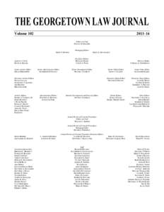 THE GEORGETOWN LAW JOURNAL Volume[removed]–14 Editor-in-Chief SHAUNA M. KRAMER