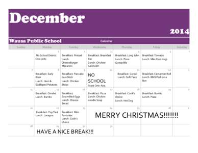 December[removed]Wausa Public School