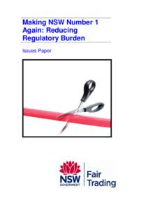 Making NSW Number 1 Again: Reducing Regulatory Burden Issues Paper  Published by: