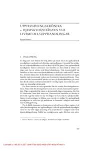 Upphandlingskrönika – djurskyddshänsyn vid livsmedelsupphandlingar  UPPHANDLINGSKRÖNIKA – DJURSKYDDSHÄNSYN VID LIVSMEDELSUPPHANDLINGAR Kristian Pedersen*