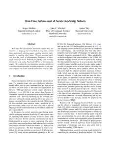 Run-Time Enforcement of Secure JavaScript Subsets Sergio Maffeis Imperial College London   John C. Mitchell