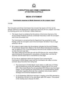CORRUPTION AND CRIME COMMISSION OF WESTERN AUSTRALIA MEDIA STATEMENT Commission response to Media Statement on the Longson report[removed]