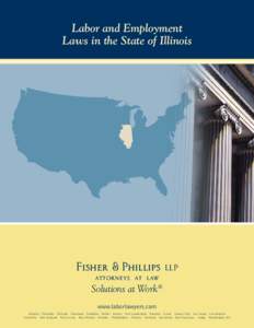 Labor and Employment Laws in the State of Illinois Fisher & Phillips attorneys at law