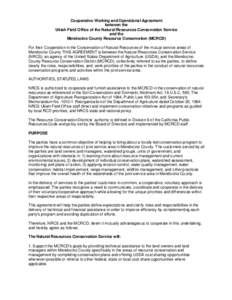 Cooperative Working and Operational Agreement between the Ukiah Field Office of the Natural Resources Conservation Service and the Mendocino County Resource Conservation (MCRCD) For their Cooperation in the Conservation 