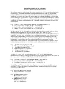 Hans Bennis, Syntaxis van het Nederlands Hoofdstuk 9, Wie vraagt wat? Het hoe en waarom Hier zullen we gaan zien dat in principe elke lexicale categorie (e.g. V, N) boven zich een functionele categorie (e.g. C, D) heeft 