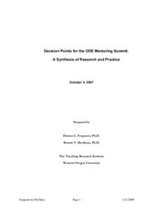 Decision Points for the ODE Mentoring Summit: A Synthesis of Research and Practice October 4, 2007  Prepared by