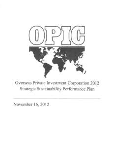 Overseas Private Investment Corporation[removed]Strategic Sustainability Performance Plan