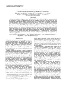 T O APPEAR IN THE A STROPHYSICAL J OURNAL Preprint typeset using LATEX style emulateapj v[removed]ELEMENTAL ABUNDANCES OF SOLAR SIBLING CANDIDATES I. R AM´I REZ 1 , A. T. BAJKOVA 2 , V. V. B OBYLEV 2,3 , I. U. ROEDERER