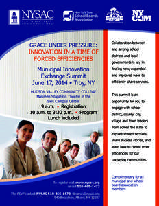GRACE UNDER PRESSURE: INNOVATION IN A TIME OF FORCED EFFICIENCIES Collaboration between