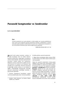 Paranoid Semptomlar ve Sendromlar  Uz. Dr. Çiçek HOCAOÐLU*