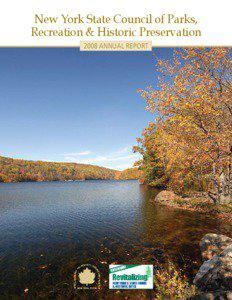 New York State Council of Parks, Recreation & Historic Preservation 2008 Annual Report