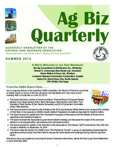 Ag Biz Quarterly QUARTERLY NEWSLETTER OF THE ONT ARIO AGRI BUSINES S ASSOCI ATION “ R EPRESENTING