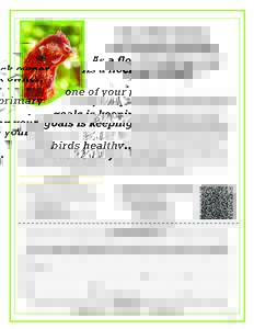 As a flock owner, one of your primary goals is keeping your birds healthy… To help you achieve this goal, the Indiana State Poultry Association & partners have created a FREE flock evaluation program.