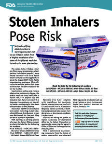 Consumer Health Information www.fda.gov/consumer Stolen Inhalers Pose Risk T
