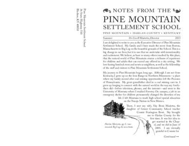 Pine Mountain Settlment School 36 State Highway 510 Bledsoe, KYNOTES FROM THE
