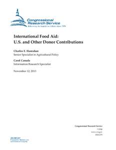 Food politics / Agriculture / International Grains Agreement / United States Department of Agriculture / World Food Programme / Aid / Development / Food and Agriculture Organization / United States Agency for International Development / Food and drink / United Nations Development Group / United Nations