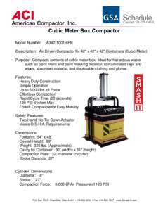 American Compactor, Inc. Cubic Meter Box Compactor Model Number: A342-1001-8PB