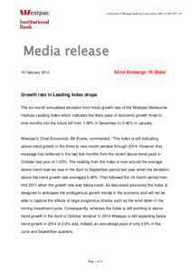 A division of Westpac Banking Corporation ABNMedia release Strict Embargo 10:30am  19 February 2014