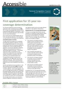 Issue Five February[removed]First application for 15 year nocoverage determination On 19 January 2010 the Council received an application under the National Gas Law (NGL) for a 15 year no-coverage determination for the